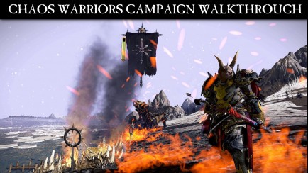 Chaos Warriors Campaign Walkthrough